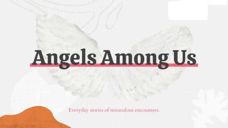 Angels Among Us